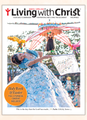 Living with Christ - MARCH & APRIL ISSUE 2026