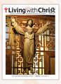 Living with Christ - JUNE ISSUE 2026