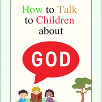 How to Talk to Children About God