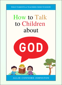 How to Talk to Children About God