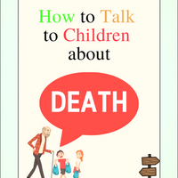 How to Talk to Children About Death