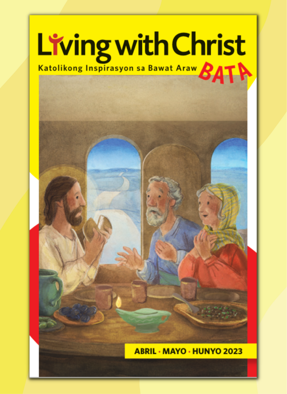 Living With Christ BATA- 2nd Quarter 2023