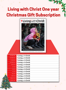 Living with Christ Philippine Edition - Christmas Gift Subscription