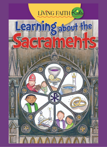 Learning about the Sacraments
