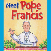 Meet Pope Francis