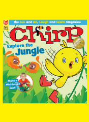 CHIRP Magazine - From 3 to 6 - SUBSCRIPTION
