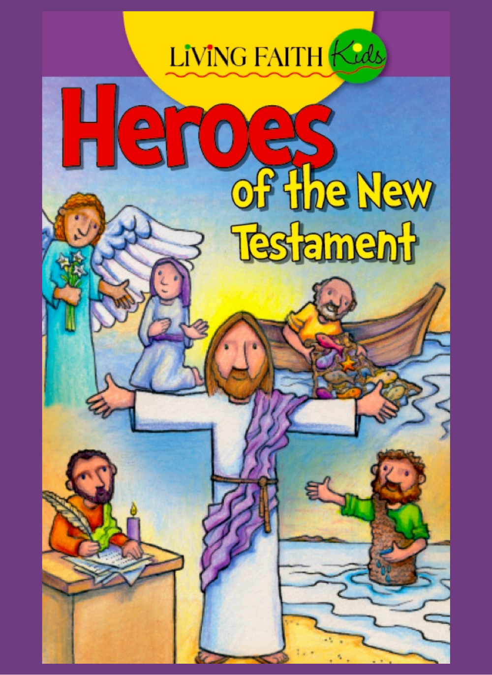 Heroes of the New Testament