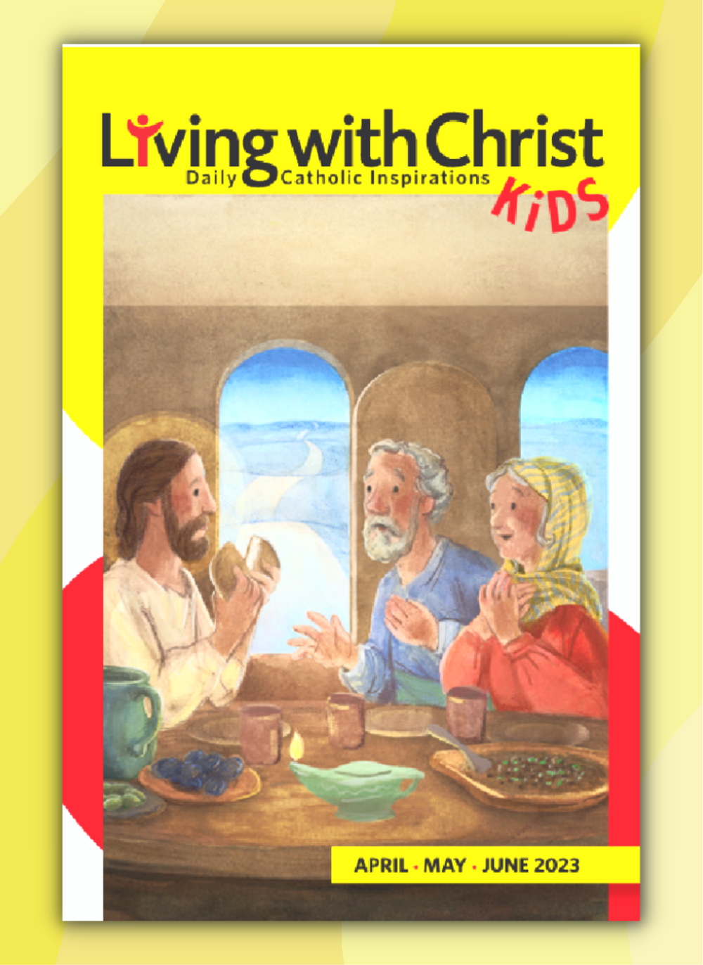 Living With Christ Kids - 2nd quarter 2023