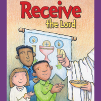 Receive the Lord