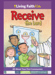 Receive the Lord