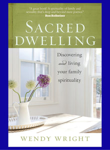 Sacred Dwelling