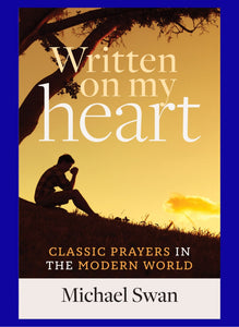 Written on My Heart: Classic Prayers in the Modern World